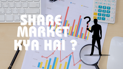 Share Market kya hai